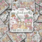 DC 2215 - I hope you feel pretty and your coffee tastes good Die Cut Sticker