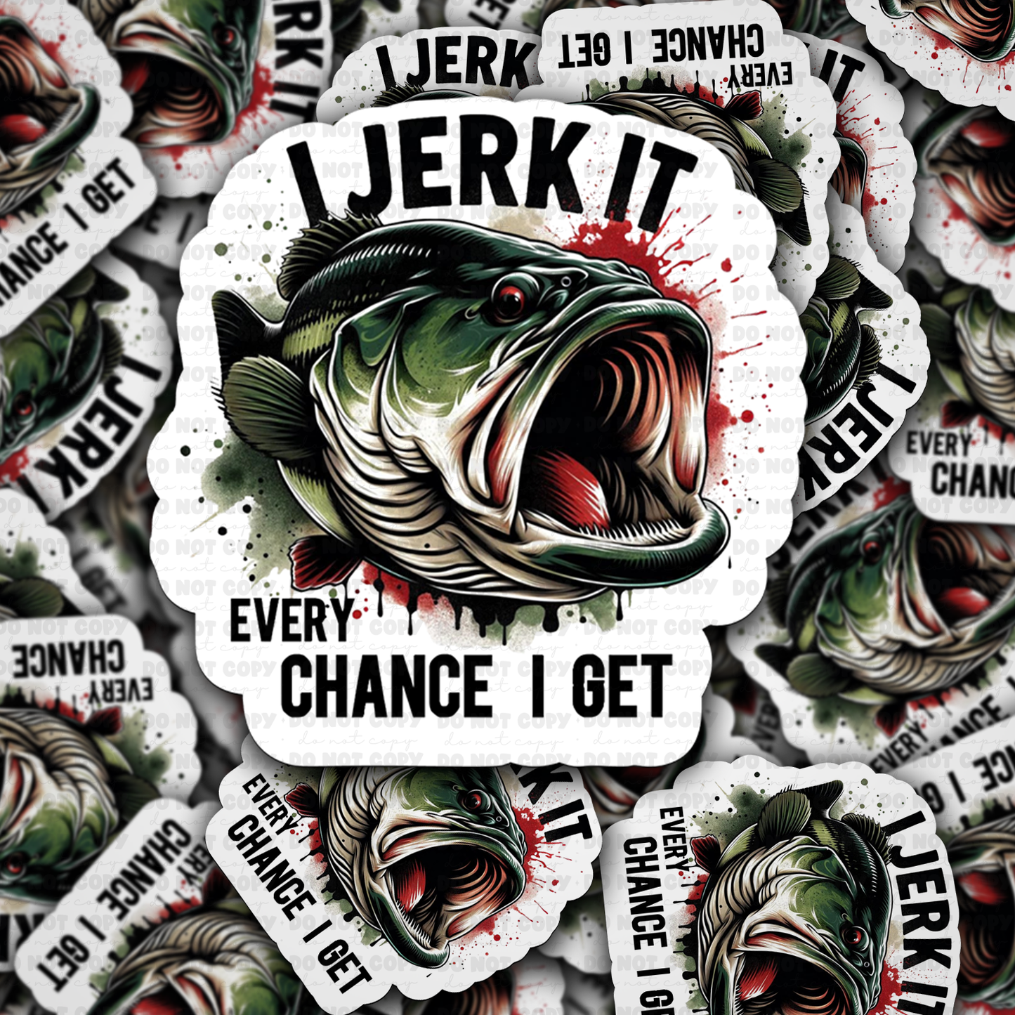 DC 1631 - I jerk it every chance I get fishing Die Cut Sticker