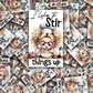 DC 1766 - I like to stir things up Die Cut Sticker