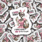 DS 2715 - I love hard I don't give a shit even harder Die Cut sticker