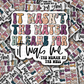 DC 1376 It wasn't the water he came for it was me - die cut sticker