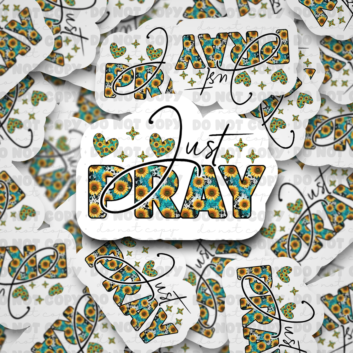 DC563 Just pray sticker Die cut sticker 3-5 Business Day TAT