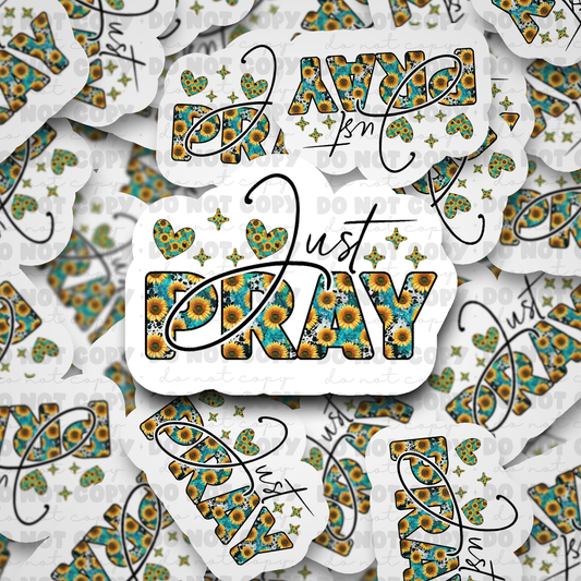 DC563 Just pray sticker Die cut sticker 3-5 Business Day TAT