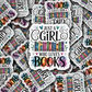 DS - 2407 Just a girl who loves books Die Cut Sticker