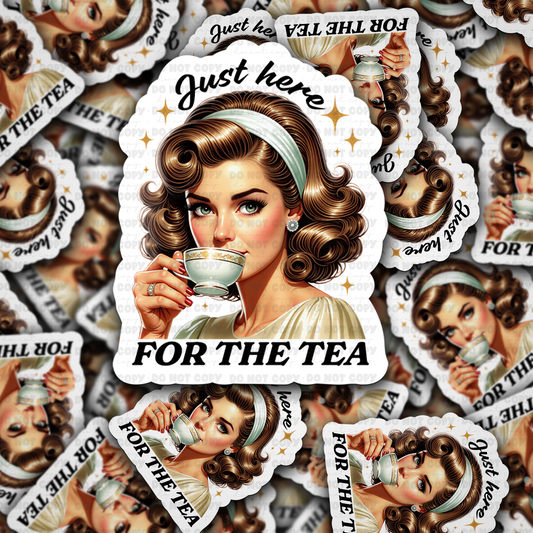 DC 1607 - Just here for the tea Die Cut Sticker