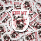 DC504 Kiss my Die cut sticker 3-5 Business Day TAT