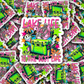 DC 1956 - Lake life is the best life Die Cut Sticker