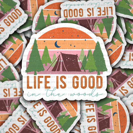 DS 2975 - Life is better in the woods Die Cut sticker
