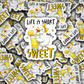 DC 1950 - Life is short make it sweet Die Cut Sticker