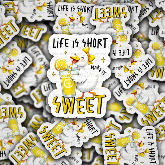 DC 1950 - Life is short make it sweet Die Cut Sticker