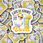 DS 3010 - Life Is Short Make It sweet Die Cut sticker