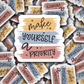 DC 1335 Make yourself a priority - die cut sticker