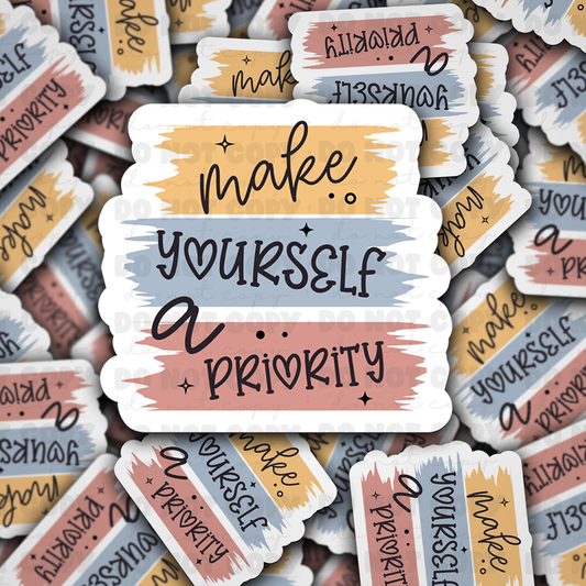 DC 1335 Make yourself a priority - die cut sticker