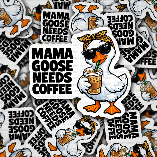 DS 2878 - Mama goose needs coffee Die Cut sticker