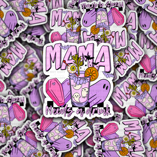DC 2138 - Mama needs a drink with ghost Die Cut Sticker