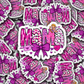 DC 2244 - Mama Valentine's Die Cut Sticker