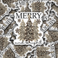 dc476 merry and bright Die cut sticker 3-5 Business Day TAT