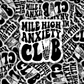 Mile high anxiety club Die cut sticker 3-5 Business Day TAT