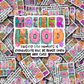 DC 1750 - Motherhood raising tiny humans Die Cut Sticker