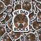 DS 3032 - My Dad Rocks Die Cut sticker