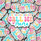 DC 1462 - My favorite people call me Mama die cut sticker