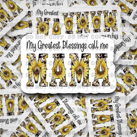 My greatest blessings Die cut sticker 3-5 Business Day TA