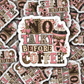 DS 2980 - No talky before coffee Die Cut sticker