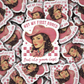 DC 1883 -Not my first rodeo but it's your last Die Cut Sticker