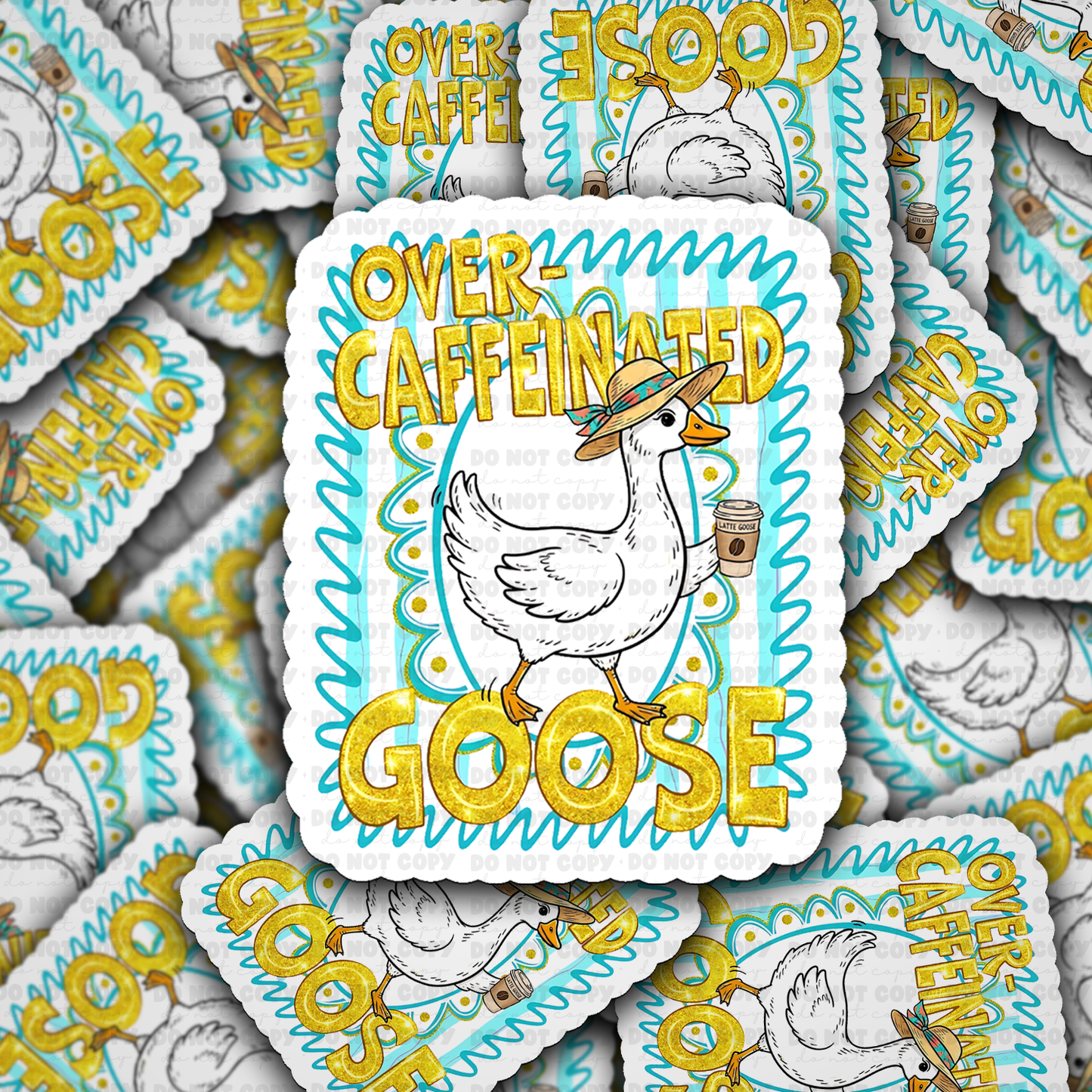 DS 3159 - Overcaffeinated Goose Die Cut sticker