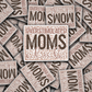 DC 2362 - Overstimulated moms club Die Cut Sticker