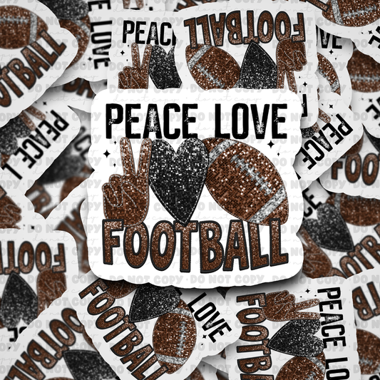 DC645 Peace love football Die cut sticker 3-5 Business Day TAT