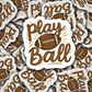 DS 3307 - Play Ball Die Cut sticker