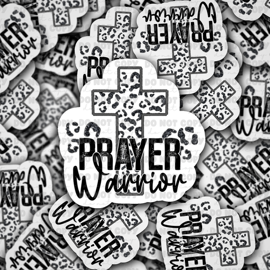 dc456 Prayer warrior Die cut sticker 3-5 Business Day TAT