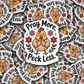 DS - 2445 Pray more peck less Die Cut Sticker