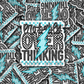 Probably Overthinking Die cut sticker 3-5 Business Day TAT