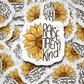 DC615 Raise Them Kind Die cut sticker 3-5 Business Day TAT