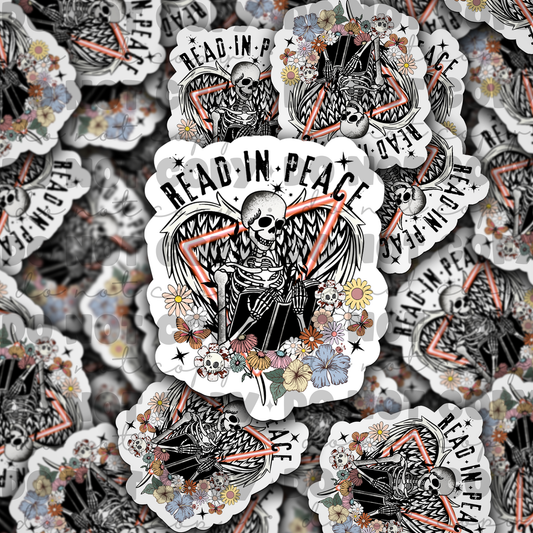 Read in peace Die cut sticker 3-5 Business Day TAT