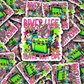 DC 1957 - River life is the best life Die Cut Sticker