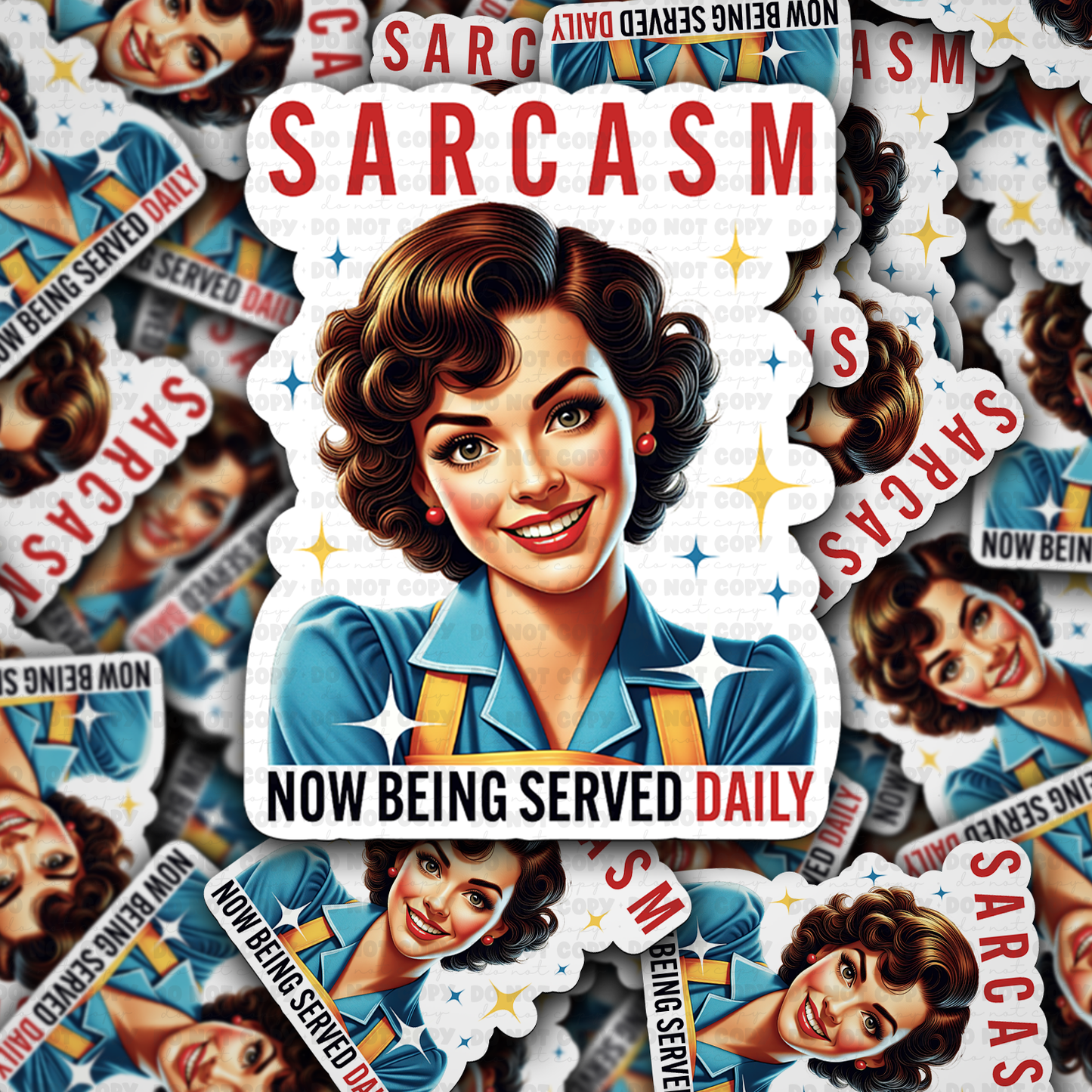 DC 1623 -Sarcasm now being served daily Die Cut Sticker