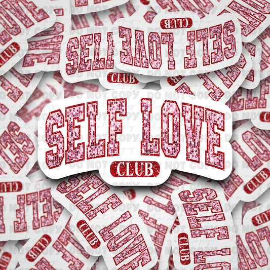 DC518 Self love Die cut sticker 3-5 Business Day TAT
