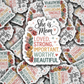DS 2767 - She is mom loved strong important Die Cut sticker