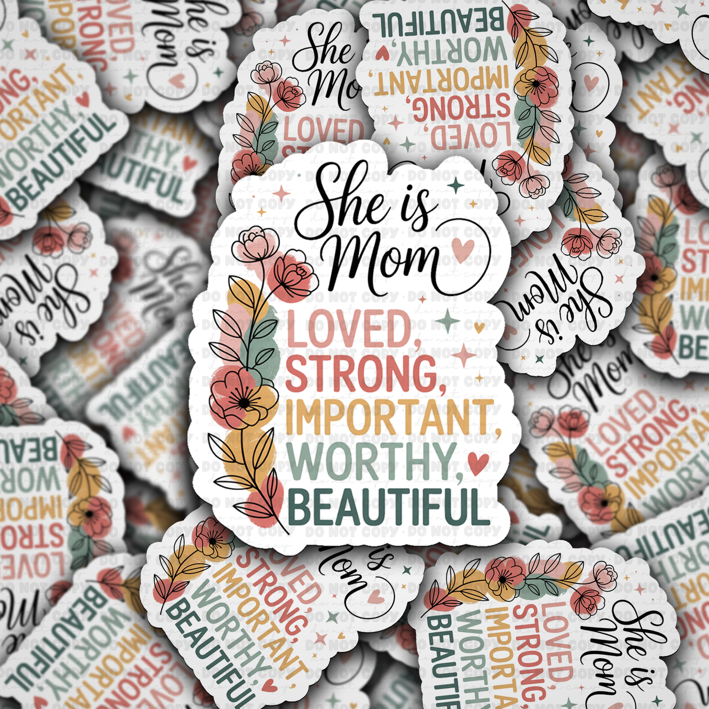 DS 2767 - She is mom loved strong important Die Cut sticker