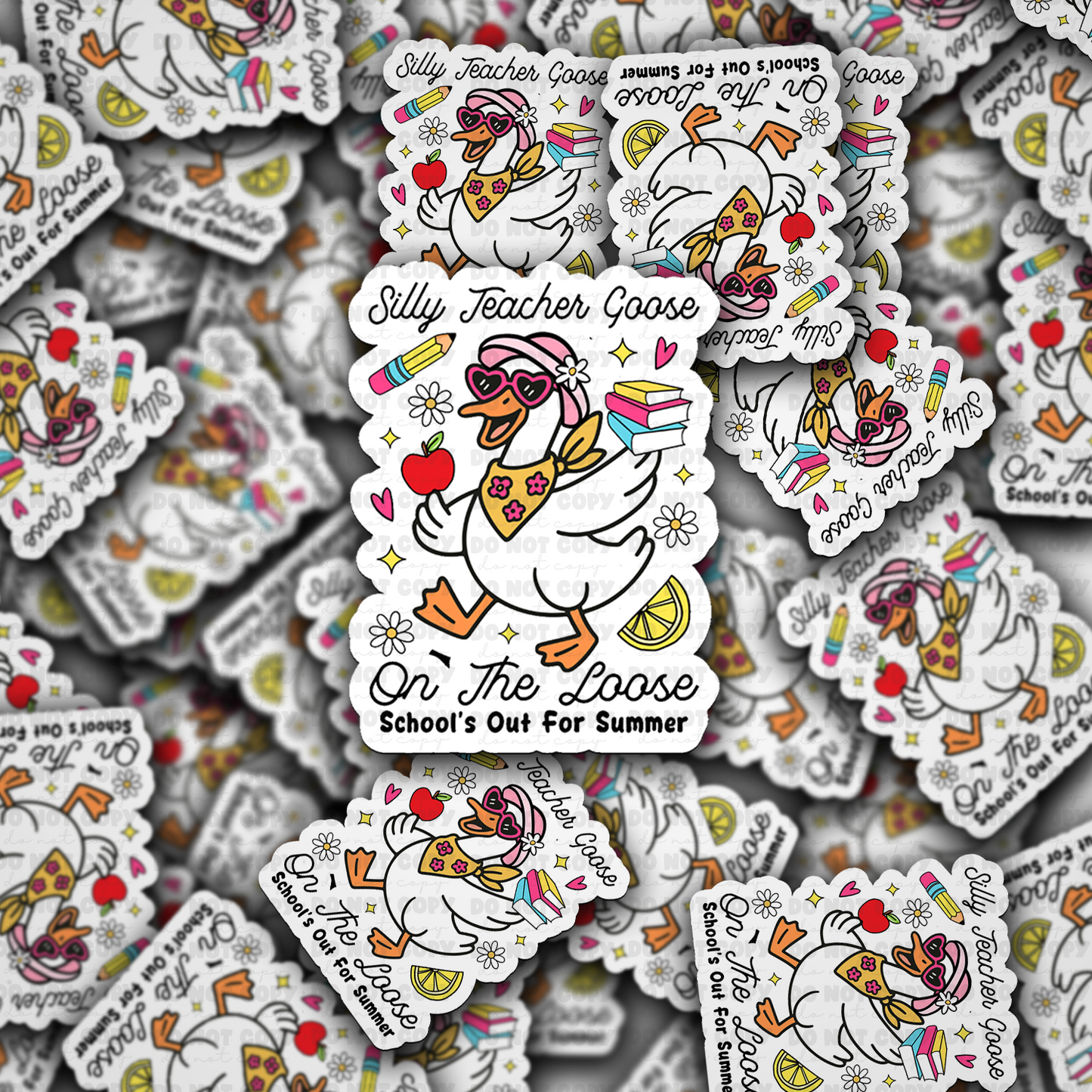 DC 1798 - Silly teacher goose on the loose school's out for the summer Die Cut Sticker