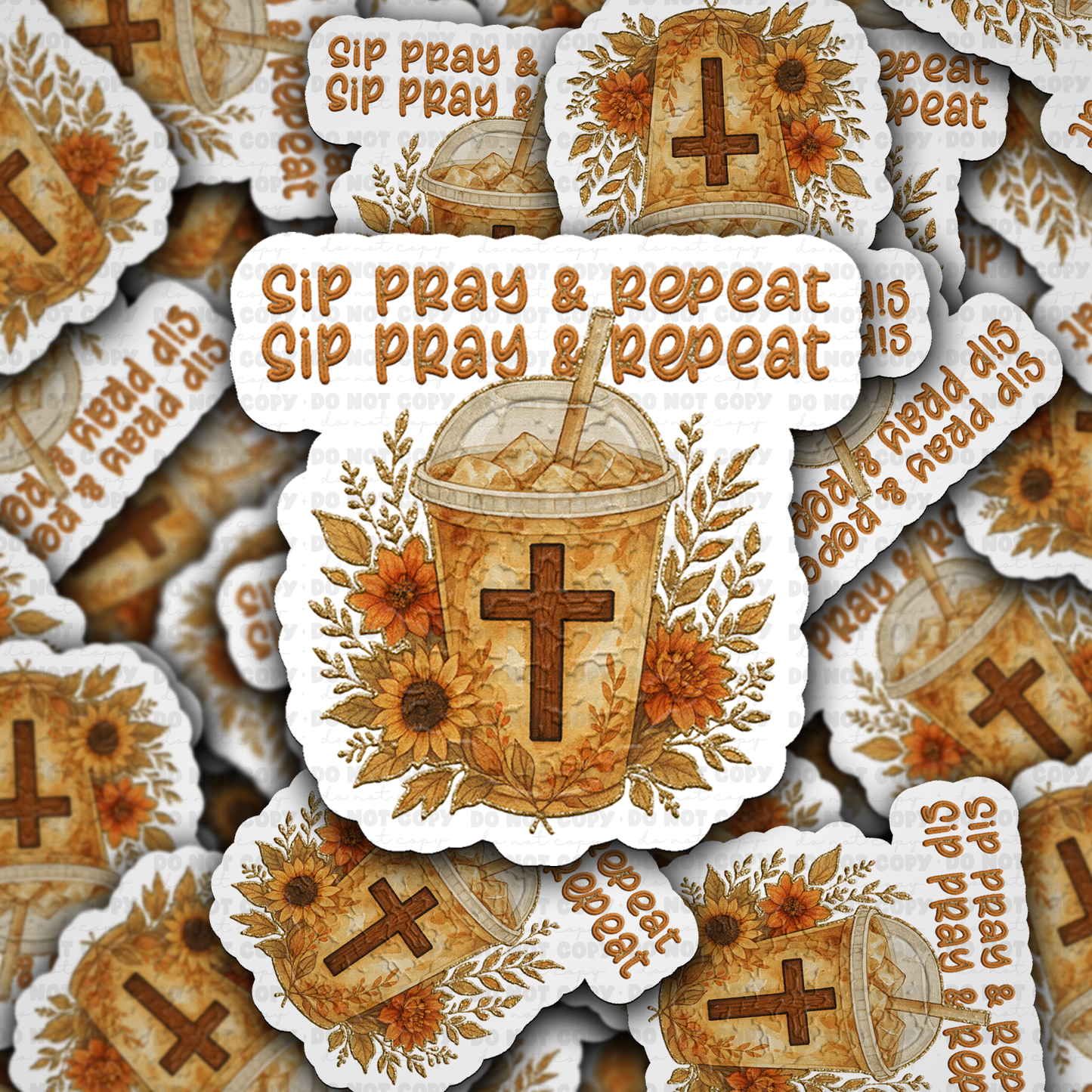 DC 2134 - Sip pray repeat Die Cut Sticker