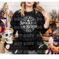 In my Spooky Bitch Era white design *DREAM TRANSFER* DTF