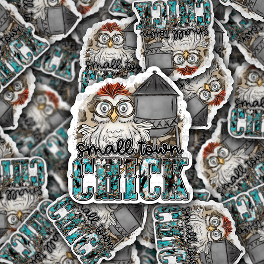 dc455 Small town chick Die cut sticker 3-5 Business Day TAT