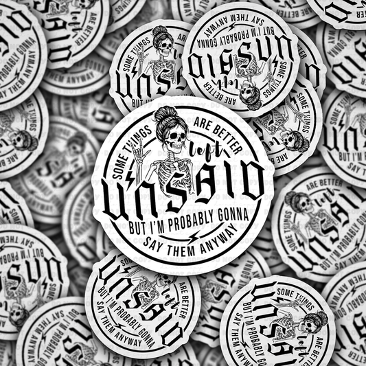 DC 1909 - Somethings are better left unsaid Die Cut Sticker