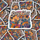 DS 3192 - Stay Chill Die Cut sticker