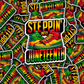 DS 3076 - Steppin Into Die Cut sticker