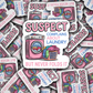 DC 1532 - Suspect complains about laundry but never folds it Die Cut Sticker